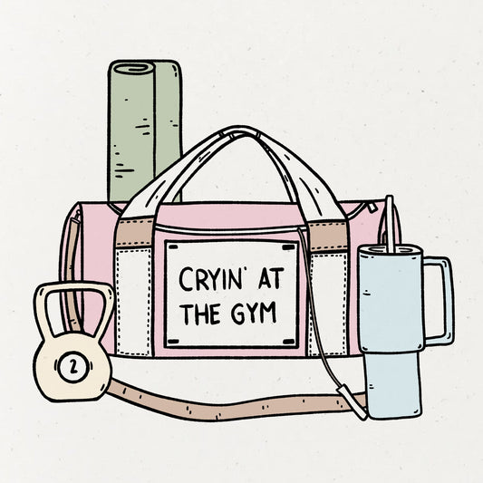 Cryin at the Gym